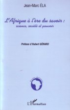 L'Afrique ? l'?re du savoir