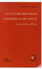 La culture théâtrale ? Etampes au XIXe si?cle