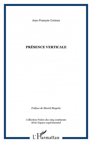 Présence verticale