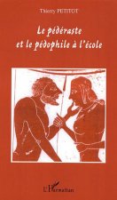 Le pédéraste et le pédophile ? l'école