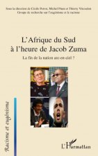 L'Afrique du Sud ? l'heure de Jacob Zuma