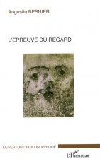 L'Epreuve du regard
