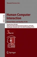 Human-Computer Interaction. Human Values and Quality of Life