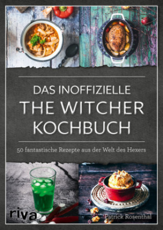 Das inoffizielle The-Witcher-Kochbuch