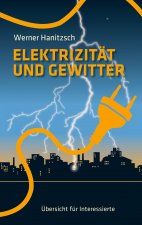 Elektrizitat und Gewitter