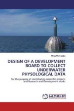 Design of a Development Board to Collect Underwater Physological Data