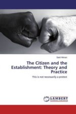 Citizen and the Establishment