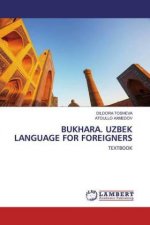 BUKHARA. UZBEK LANGUAGE FOR FOREIGNERS