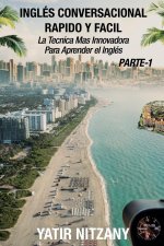 Ingles Conversacional Rapido y Facil - Parte I