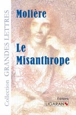 Le Misanthrope (grands caract?res)