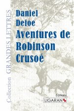Aventures de Robinson Crusoé (grands caract?res)