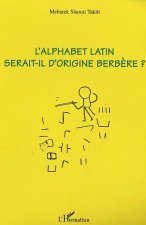 L'alphabet latin serait-il d'origine berb?re