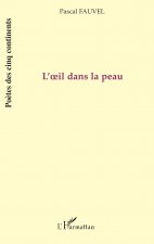 L'?il dans la peau