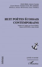 Huit po?tes écossais contemporains