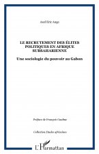 Le recrutement des élites politiques en Afrique subsaharienne