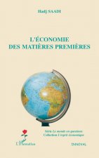 L'économie des mati?res premi?res