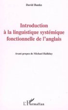 Introduction ? la linguistique systémique fonctionnelle de l'anglais