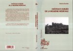 Châteaux oubliés de la Messénie médiévale