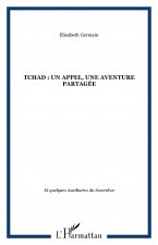 Tchad : un appel, une aventure partagée