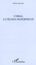L'oral ? l'école maternelle
