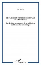 Le fabuleux destin de l'enfant aux pieds nus