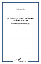 Fragments d'une analyse ou Fen?tre sur ciel
