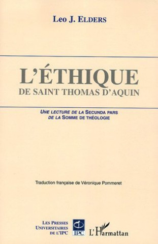 L'éthique de Saint Thomas d'Aquin