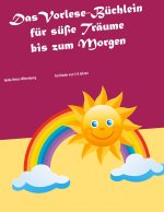 Vorlese-Buchlein fur susse Traume bis zum Morgen