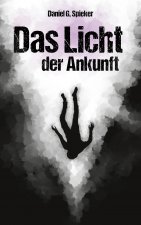 Licht der Ankunft