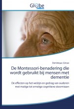 De Montessori-benadering die wordt gebruikt bij mensen met dementie