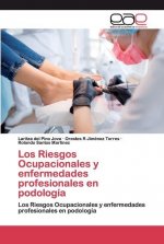Riesgos Ocupacionales y enfermedades profesionales en podologia