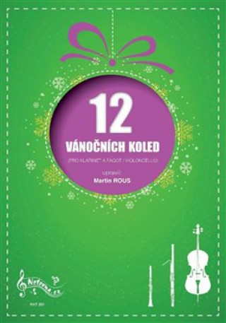 12 Vánočních koled pro klarinet a fagot (violoncello)