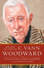 Lost Lectures of C. Vann Woodward