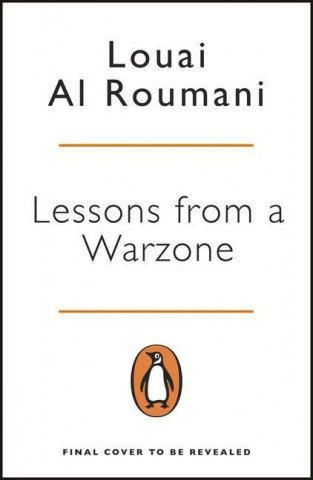 Lessons from a Warzone