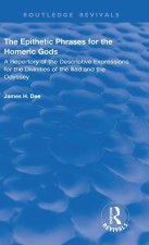 Epithetic Phrases for the Homeric Gods