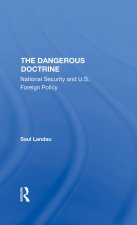Dangerous Doctrine