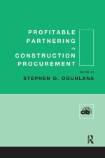 Profitable Partnering in Construction Procurement