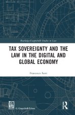 Tax Sovereignty and the Law in the Digital and Global Economy