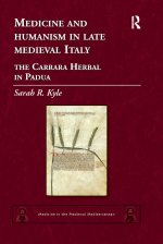Medicine and humanism in late medieval Italy