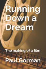 Running Down A Dream
