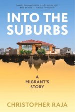 Into the Suburbs: A Migrant Story