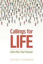 Callings for Life
