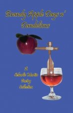 Brandy Apple Days 'n Dandelions