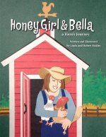 Honey Girl & Bella