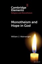 Monotheism and Hope in God