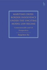 Maritime Cross-Border Insolvency under the UNCITRAL Model Law Regime