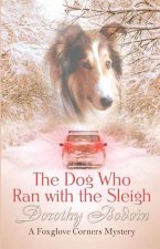 Dog Who Ran with the Sleigh