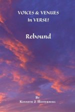 Voices and Venues in Verse: Rebound