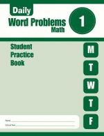 Daily Word Problems Math, Grade 1 Student Workbook