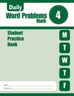 Daily Word Problems Math, Grade 4 Student Workbook